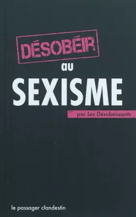 Couverture du produit · Désobéir au sexisme
