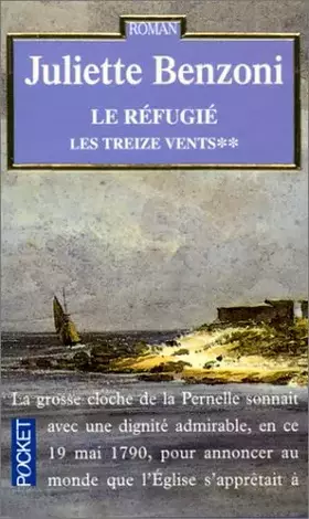 Couverture du produit · Treize vents, tome 2 : Le réfugié