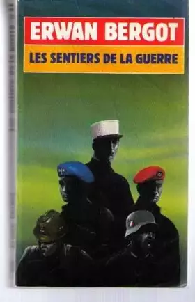 Couverture du produit · Sentiers de guerre