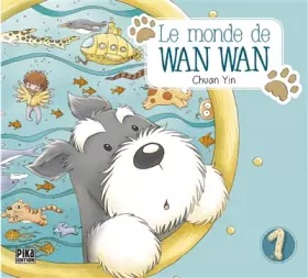 Couverture du produit · Le monde de Wan Wan T01