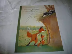 Couverture du produit · Monsieur Blaireau et Madame Renarde Tome 1 La rencontre