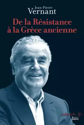 Couverture du produit · De la Résistance à la Grèce ancienne