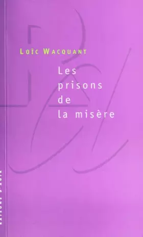 Couverture du produit · Les prisons de la misère