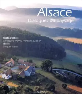Couverture du produit · Alsace, Dialogues Du Paysage (Version Sous Coffret)