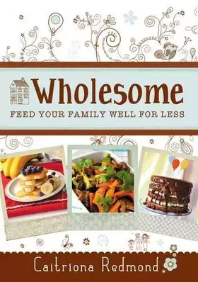 Couverture du produit · Wholesome: Feed Your Family for Less