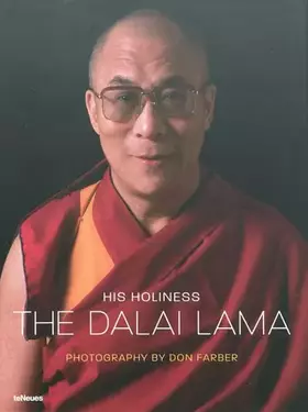 Couverture du produit · His Holiness the Dalai Lama: Engl.-Dtsch.-Französ.-Span.-Italien. Einf. v. Thubten Jinpa (Photographer)