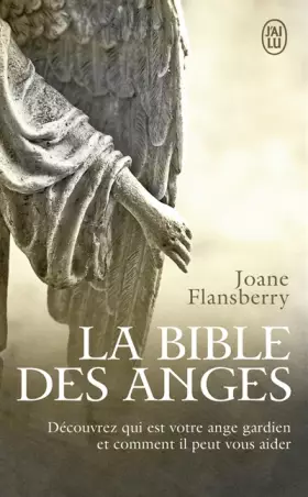 Couverture du produit · La bible des anges : Ecrits inspirés par les Anges de la Lumière
