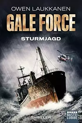 Couverture du produit · Gale Force - Sturmjagd: Thriller