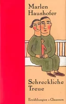 Couverture du produit · Gesammelte Erzählungen / Schreckliche Treue