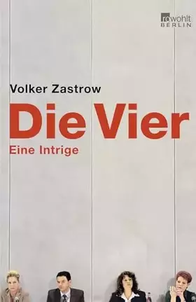 Couverture du produit · Die Vier: Eine Intrige