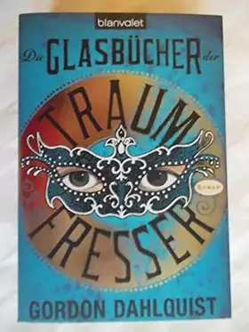 Couverture du produit · Die Glasbücher der Traumfresser (Miss Temple & ihre Gefährten, Band 1)
