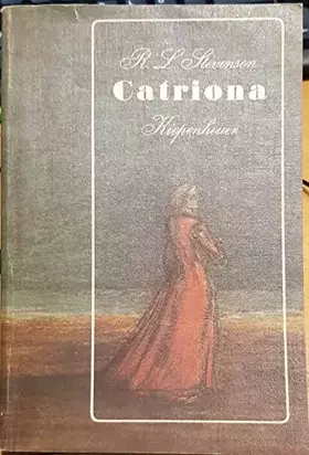 Couverture du produit · Catriona oder Die Abenteuer David Balfours daheim und in der Fremde