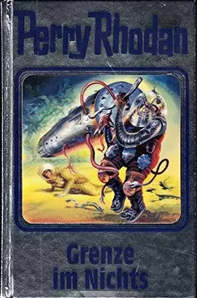 Couverture du produit · Perry Rhodan 108. Grenze im Nichts
