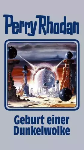 Couverture du produit · Geburt einer Dunkelwolke: Perry Rhodan Band 111 (Perry Rhodan Silberband, Band 111)