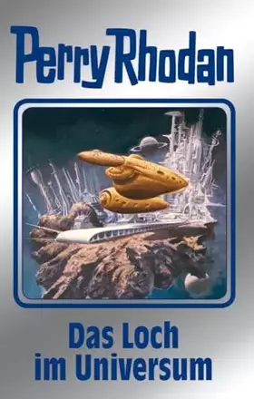 Couverture du produit · Das Loch im Universum: Perry Rhodan Band 109 (Perry Rhodan Silberband, Band 109)
