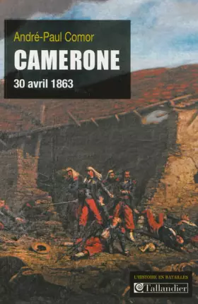 Couverture du produit · Camerone: 30 avril 1863