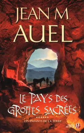 Couverture du produit · Les Enfants de la Terre, Tome 6 : Le pays des grottes sacrées