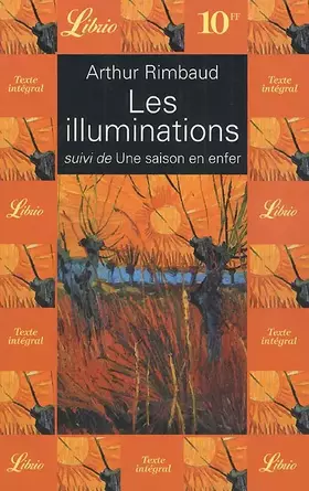 Couverture du produit · Les Illuminations, suivi de "Une saison en enfer"