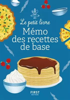 Couverture du produit · Le Petit Livre petit mémo des recettes de base