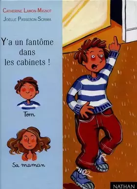 Couverture du produit · Y'a un fantôme dans les cabinets !
