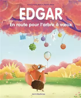 Couverture du produit · Edgar. En route pour l'arbre à voeux