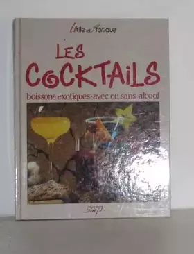 Couverture du produit · Cocktails, boissons exotiques, avec ou sans alcool