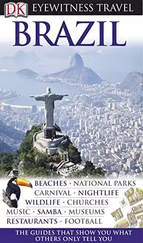 Couverture du produit · Brazil. (DK Eyewitness Travel Guides)