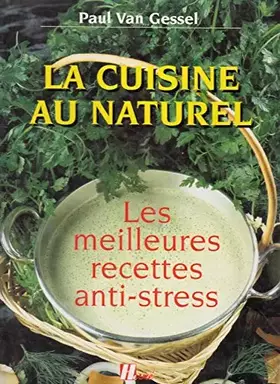 Couverture du produit · La cuisine au naturel