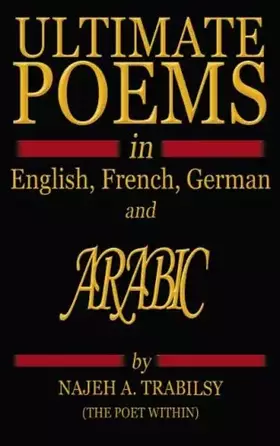 Couverture du produit · Ultimate Poems in English, French, German and Arabic