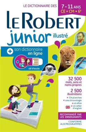 Couverture du produit · Dictionnaire Le Robert junior illustré et son dictionnaire en ligne - 7/11 ans - CE-CM-6e