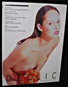 Couverture du produit · DECLIC PHOTOGRAPHES ET MODELES. : Tome 1