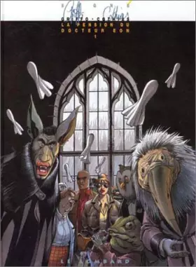 Couverture du produit · LA PENSION DU DOCTEUR EON. : Tome 1