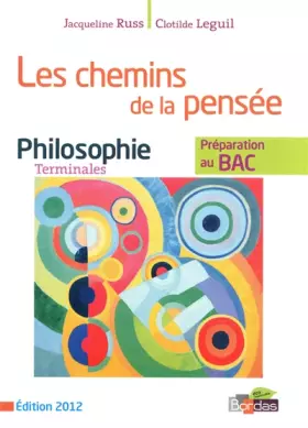 Couverture du produit · Philosophie Tle - Les chemins de la pensée : Préparation au BAC