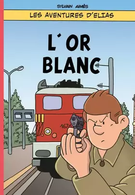 Couverture du produit · L'Or blanc