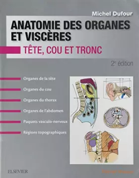 Couverture du produit · Anatomie des organes et viscères - PACK - NON COMMERCIALISE: Tête, cou et tronc