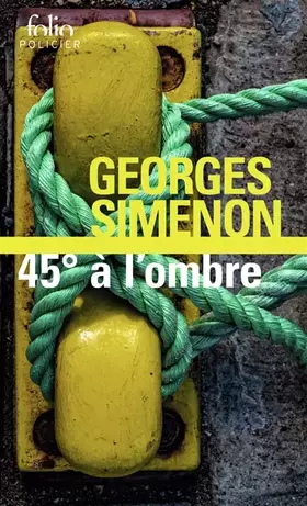 Couverture du produit · 45° à l'ombre