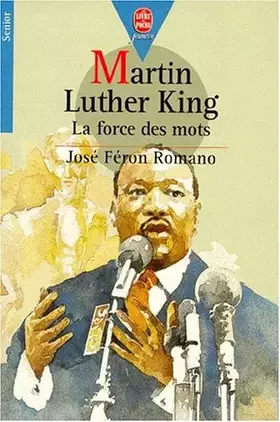 Couverture du produit · Poche jeunesse : mon bel oranger - Martin Luther King : la force des mots