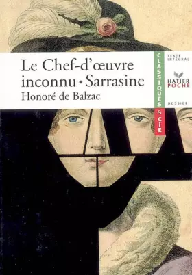 Couverture du produit · Le Chef-d'oeuvre inconnu  Sarrasine
