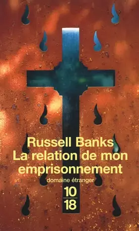 Couverture du produit · La relation de mon emprisonnement