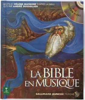 Couverture du produit · La Bible en musique: L'Ancien et le Nouveau Testament