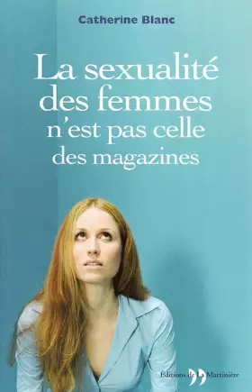 Couverture du produit · La sexualité des femmes n'est pas celle des magazines