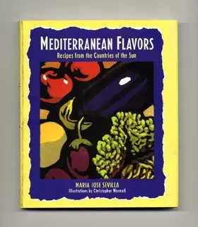 Couverture du produit · Mediterranean Flavors: Recipes from the Countries of the Sun