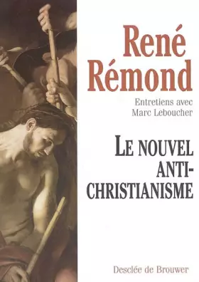 Couverture du produit · Le nouvel antichristianisme