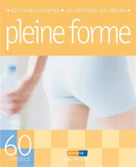 Couverture du produit · Pleine forme