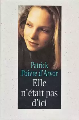 Couverture du produit · Elle n'était pas d'ici.