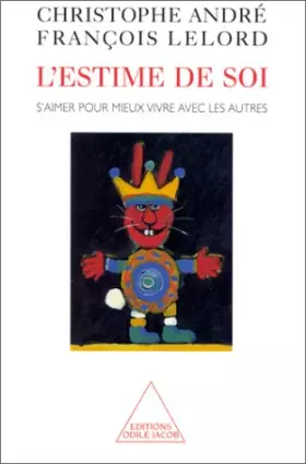 Couverture du produit · L'Estime de soi : s'aimer pour mieux vivre avec les autres
