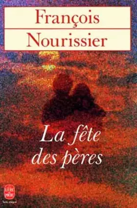 Couverture du produit · La Fête des pères