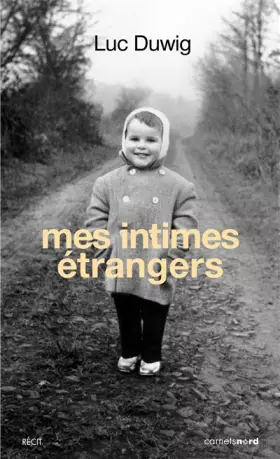 Couverture du produit · MES INTIMES ETRANGERS
