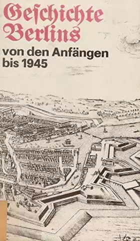 Couverture du produit · Geschichte Berlins von den Anfängen bis 1945