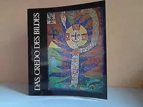 Couverture du produit · Das Credo des Bildes. - Kinder malen den Glauben -.